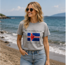 Load image into Gallery viewer, Marry an Icelander They Said Icelandic Heritage T-Shirt